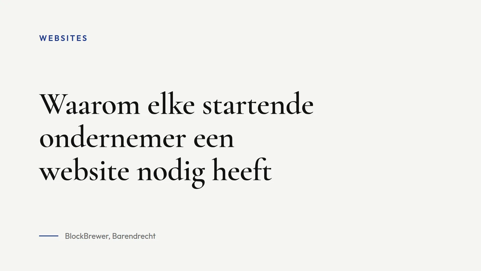 Omslagafbeelding bij blogartikel: Waarom elke startende ondernemer een website nodig heeft