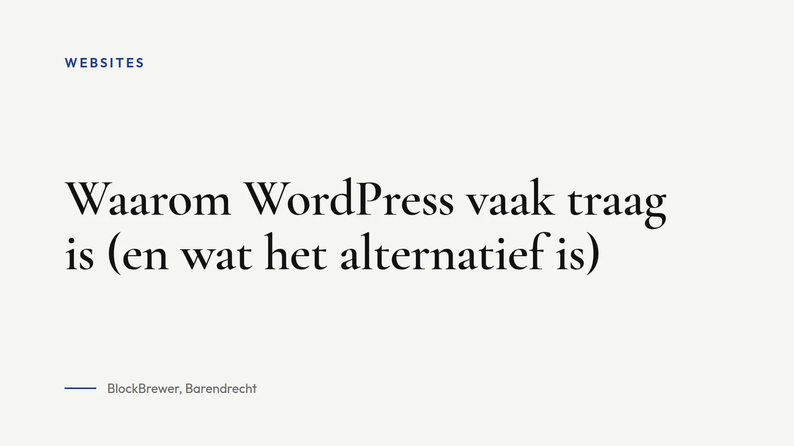 Omslagafbeelding bij blogartikel: Waarom WordPress vaak traag is (en wat het alternatief is)