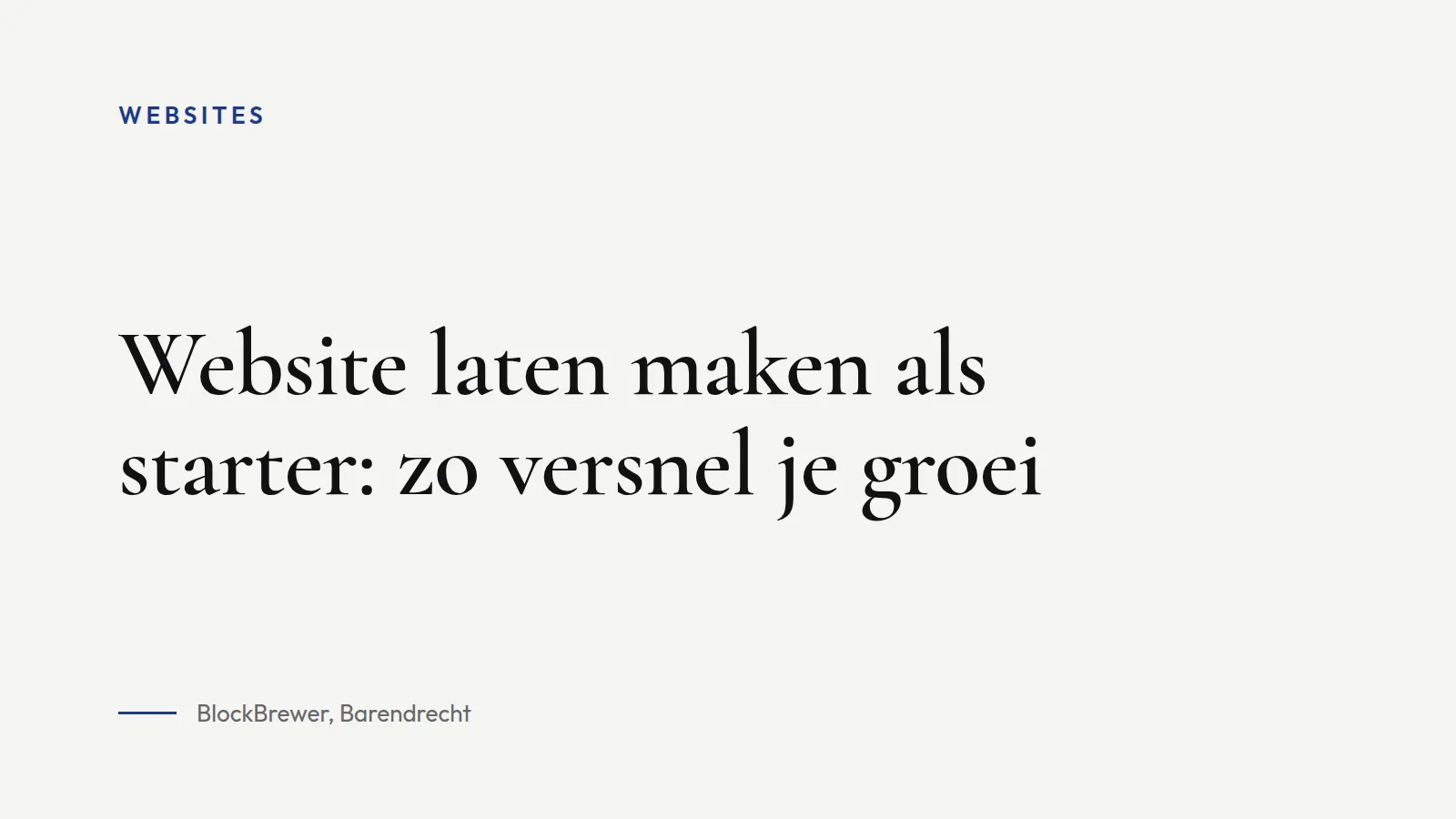Omslagafbeelding bij blogartikel: Website laten maken als starter: zo versnel je groei