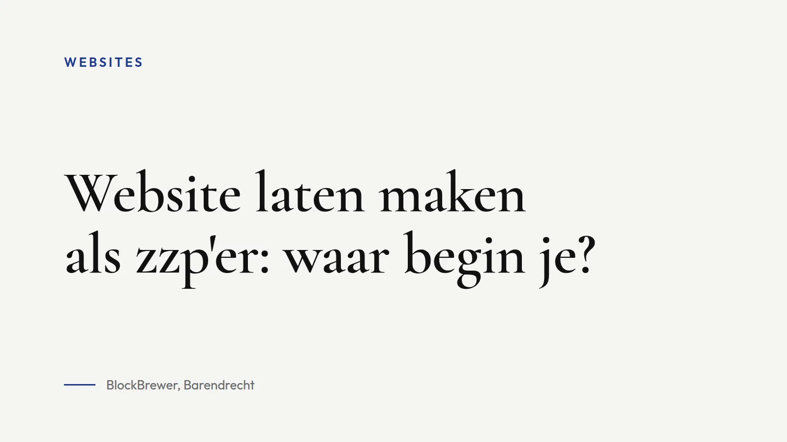 Omslagafbeelding bij blogartikel: Website laten maken als zzp'er: waar begin je?